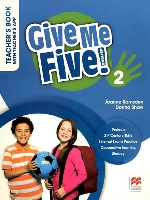 GIVE ME FIVE! 2 Teacher's Book with Teacher's App