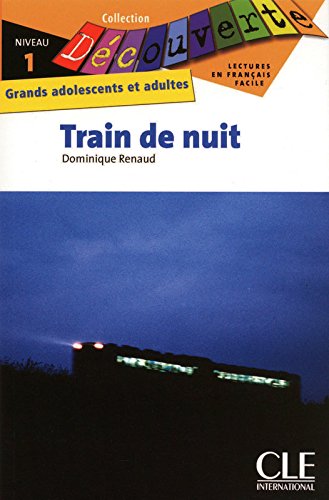 TRAIN DE NUIT (COLLECTION DECOUVERTE, NIVEAU 1) Livre 