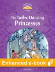 CT 4 TWELVE DANCING PRINCESSES eBook + Audio $ *
