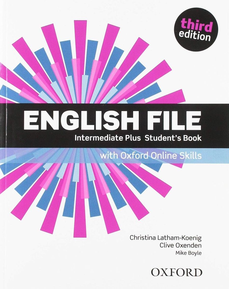 ENGLISH FILE INTERMEDIATE PLUS 3rd ED Student's Book + Online Skills Pack