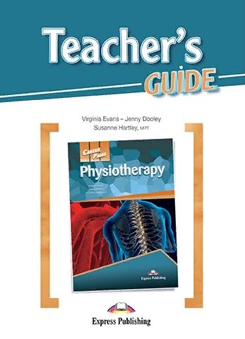 PHYSIOTHERAPY (CAREER PATHS) Teacher's guide