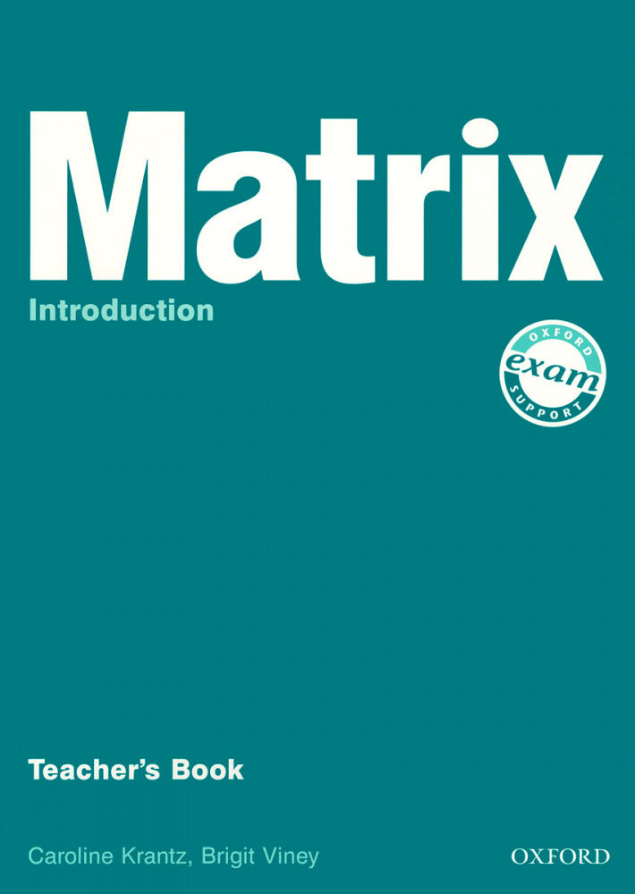 MATRIX INTRODUCTION Teacher's Book
