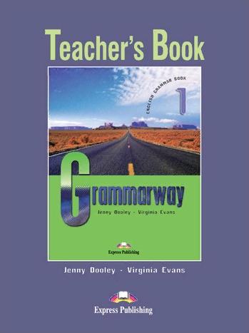 GRAMMARWAY 1 Teacher's Book