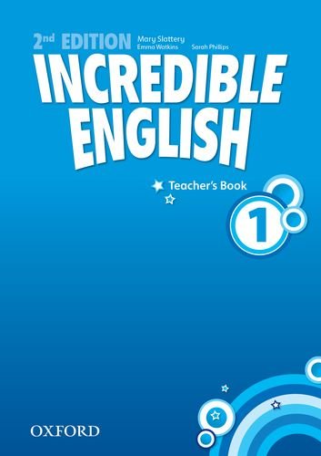 INCREDIBLE ENGLISH  2nd ED 1 Teacher's Book