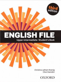 ENGLISH FILE UPPER-INTERMEDIATE 3rd ED Student's Book