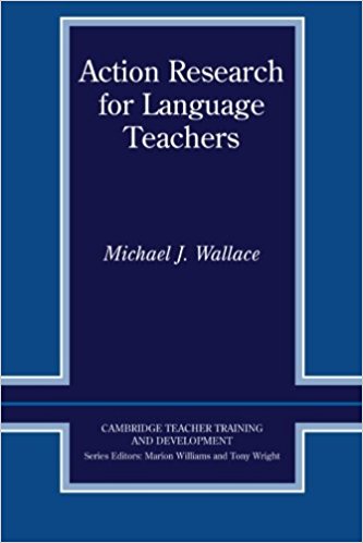 ACTION RESEARCH FOR LANGUAGE TEACHERS (CAMBRIDGE TEACHER TRAINING AND DEVELOPMENT) Book