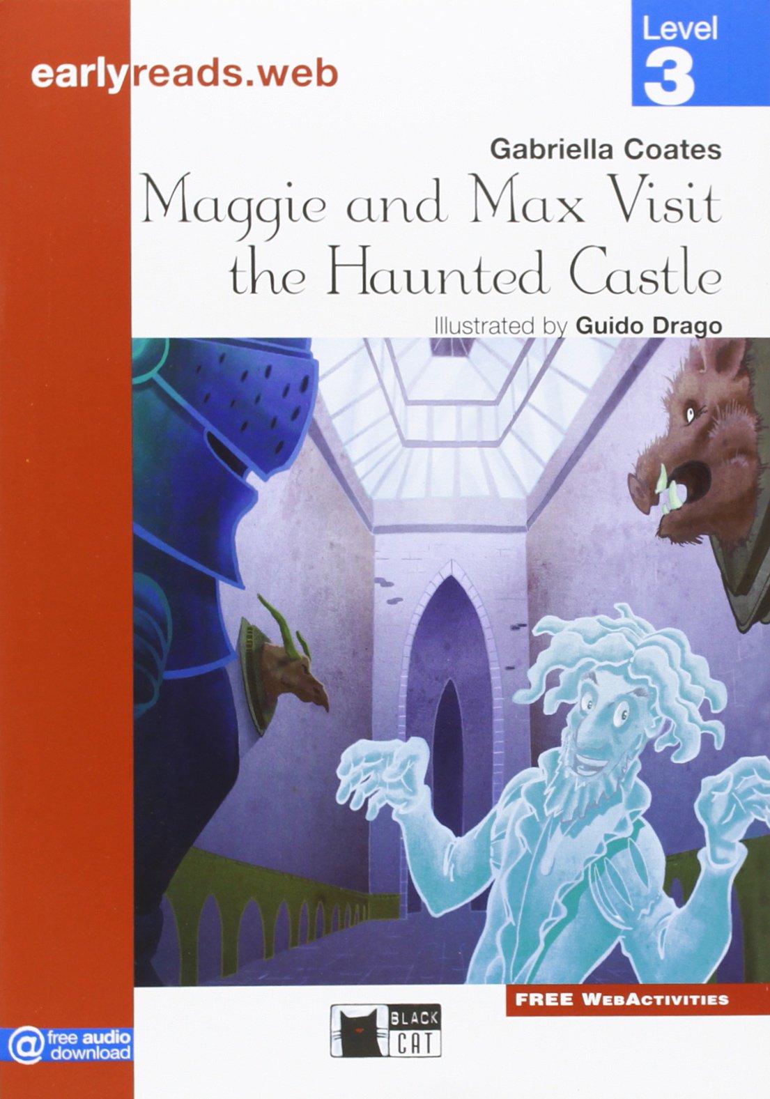 MAGGIE AND MAX VISIT THE HAUNTED CASTLE (EARLYREADS LEVEL 3)  Book 