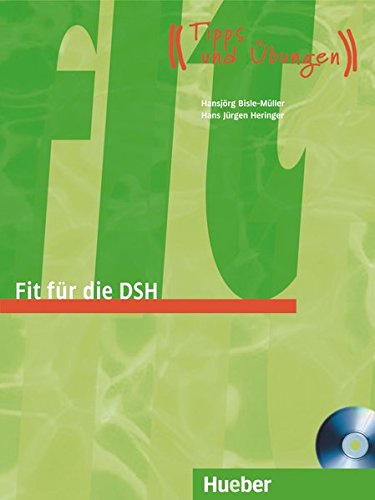 FIT FÜR DIE DSH Übungsbuch + Audio-CD-Extra