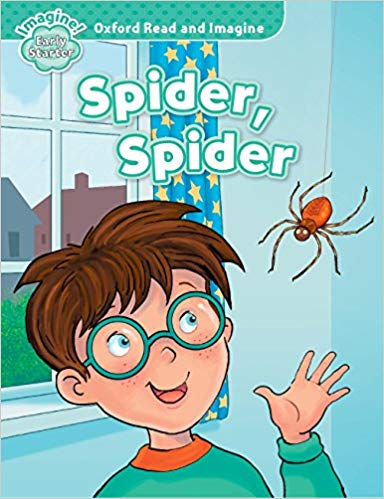 SPIDER,SPIDER (OXFORD READ AND IMAGINE, LEVEL EARLY STARTER) Book