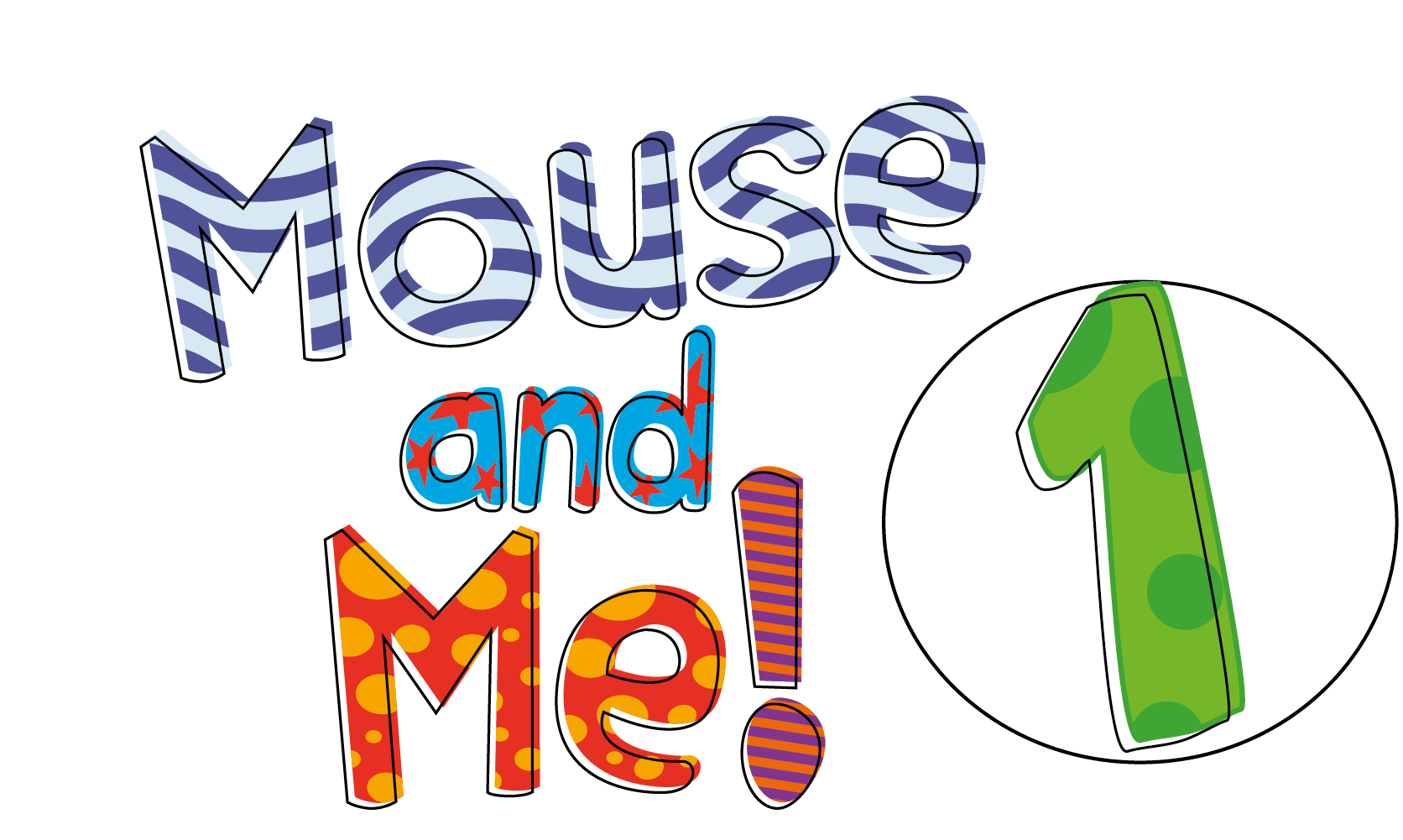 MOUSE AND ME! 1 Class Audio CDs