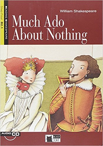 MUCH ADO ABOUT NOTHING (READING & TRAINING STEP4, B2.1)Book+ AudioCD