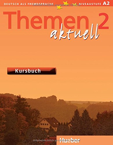 THEMEN AKTUELL 2 Kursbuch 