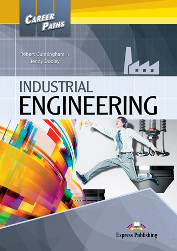 INDUSTRIAL ENGINEERING (CAREER PATHS) Student's Book with Digibook Application
