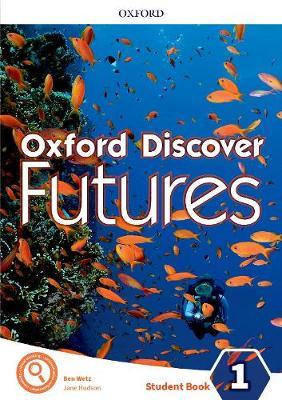OXFORD DISCOVER FUTURES 1 Student's Book