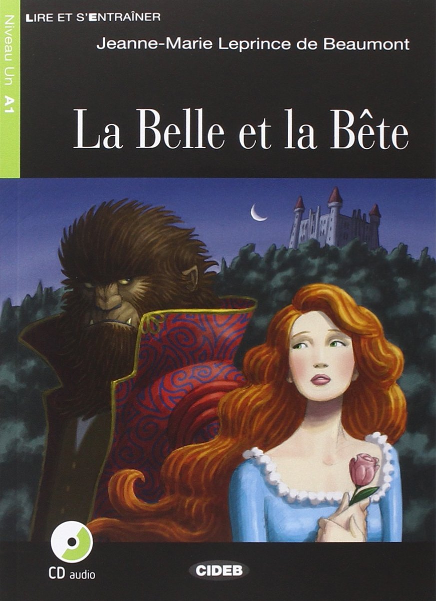 LA BELLE ET BETE (LIRE ET S'ENTRAINER, NIVEAU UN 1) Livre + Audio CD