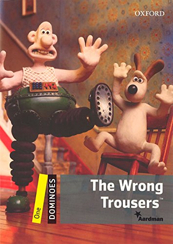 WRONG TROUSERS, THE (DOMINOES LEVEL1) Book + Download Audio