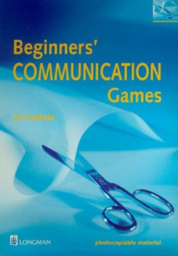 BEGINNER'S COMMUNICATION GAMES (GAMES AND ACTIVITIES SERIES)
