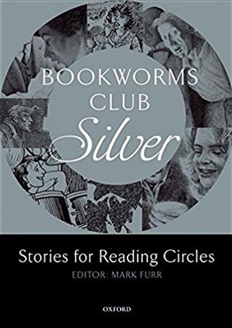 SILVER, STAGE 2-3 (BOOKWORMS CLUB: STORIES FOR READING CIRCLES) Book