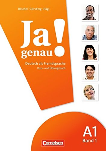 JA GENAU! A1: Band 1 Kurs- und Übungsbuch mit Lösungen und Audio-CD