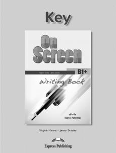 ON SCREEN B1+ Writing book Key