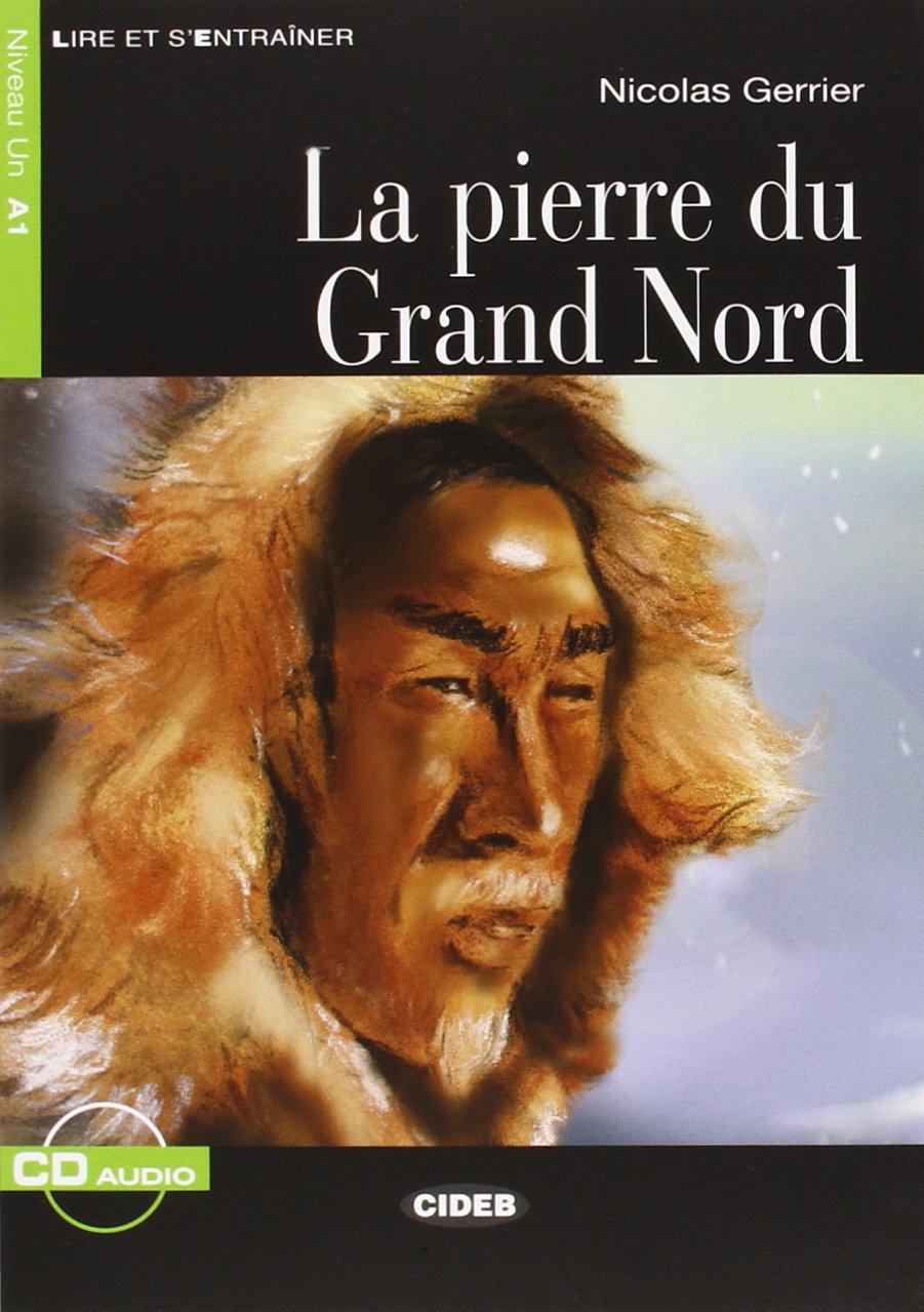 Fr LeS'E A1 La pierre du Grand Nord +CD