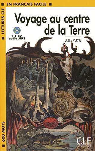 VOYAGE AU CENTRE DE LA TERRE (EN FRANCAIS FACILE, A1) Livre + Audio CD