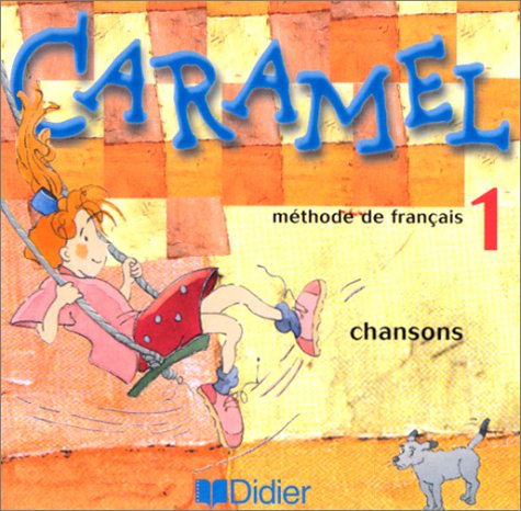CARAMEL 1 CD Chansons