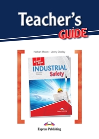 INDUSTRIAL SAFETY (CAREER PATHS) Teacher's Guide
