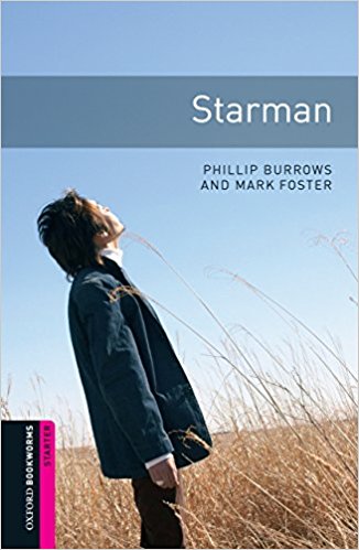 STARMAN (OXFORD BOOKWORMS LIBRARY, STARTER) Book + Audio CD