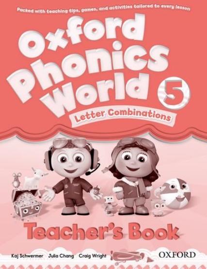 OXFORD PHONICS WORLD 5 Teacher's Book