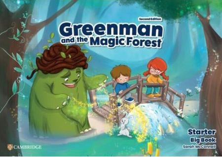 GREENMAN AND THE MAGIC FOREST Second edition Big Book Starter