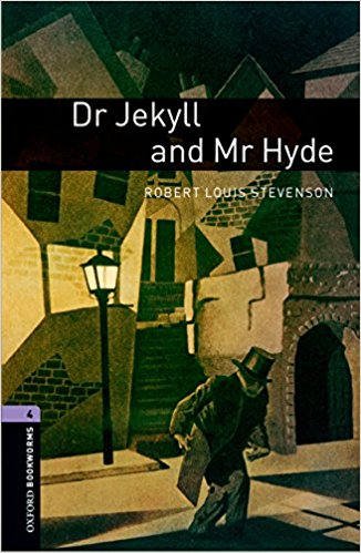 DR JEKYLL AND MR HYDE (OXFORD BOOKWORMS LIBRARY, LEVEL 4) Book + Audio CD