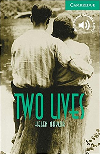 TWO LIVES (CAMBRIDGE ENGLISH READERS, LEVEL 3) Book