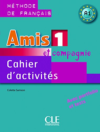 AMIS ET COMPAGNIE 1 Cahier