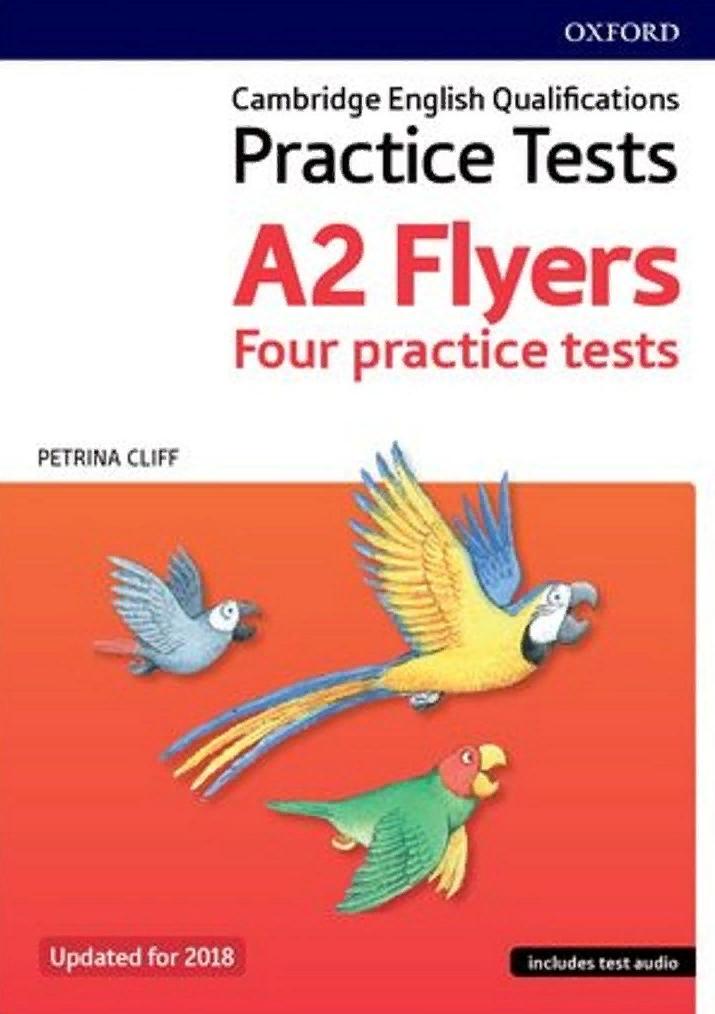 CAMBRIDGE ENGLISH QUALIFICATIONS YOUNG LEARNERS PRACTICE TESTS A2 FLYERS  Student's Book + Webcode