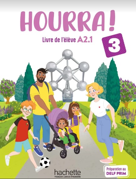 HOURRA! 3 Livre de l'élève