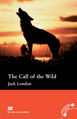 CALL OF THE WILD, THE (MACMILLAN READERS, PRE-INTERMEDIATE) Book