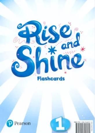 RISE AND SHINE 1 Flashcards