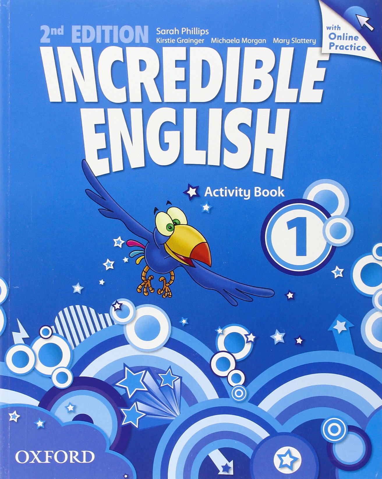 INCREDIBLE ENGLISH  2nd ED 1 Activity Book + Online Practice