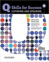 Q: SKILLS FOR SUCCESS LISTENING AND SPEAKING 4