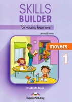 SKILLS BUILDER FOR YOUNG LEARNERS. MOVERS 1