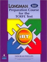 LONGMAN  PREPARATION COURSE FOR THE TOEFL TEST iBT 2ND EDITION