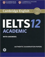 CAMBRIDGE IELTS PRACTICE TESTS 12 ACADEMIC