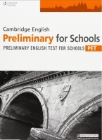 CAMBRIDGE ENGLISH PRELIMINARY FOR SCHOOLS