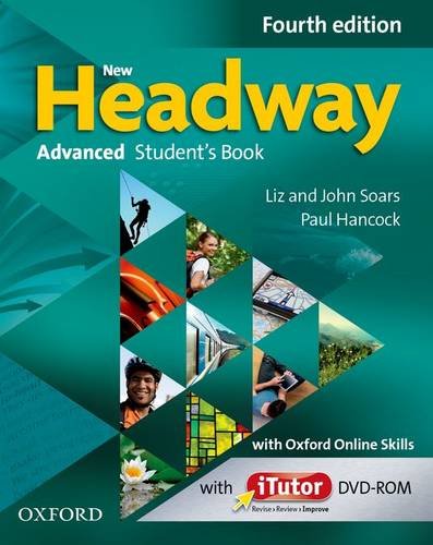 NEW HEADWAY ADVANCED 4th ED Student's Book with iTutor and Online Skills Pack