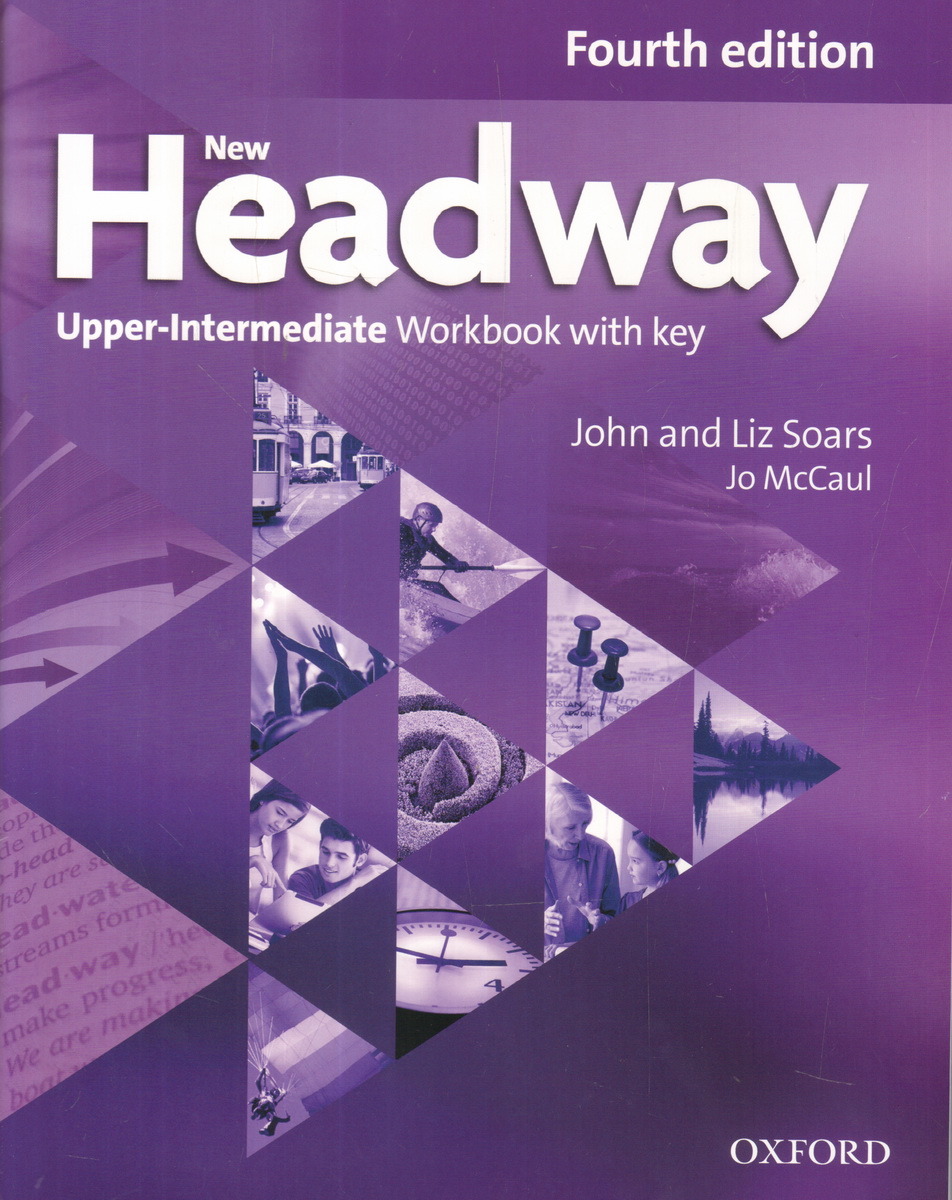NEW HEADWAY UPPER-INTERMEDIATE 4th ED Workbook with Key