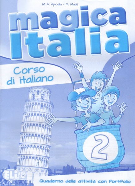 MAGICA ITALIA 2 Quaderno delle attivita con Portfolio