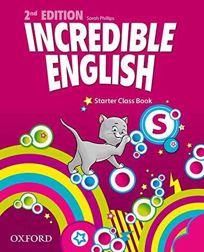 INCREDIBLE ENGLISH 2nd ED Starter Class Book