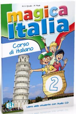 MAGICA ITALIA 2 Libro dello studente + CD Audio