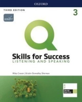 Q: SKILLS FOR SUCCESS THIRD EDITION LISTENING AND SPEAKING 3